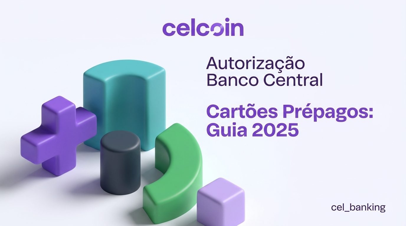 Autorização Banco Central Cartões Pré-pagos: Guia 2025